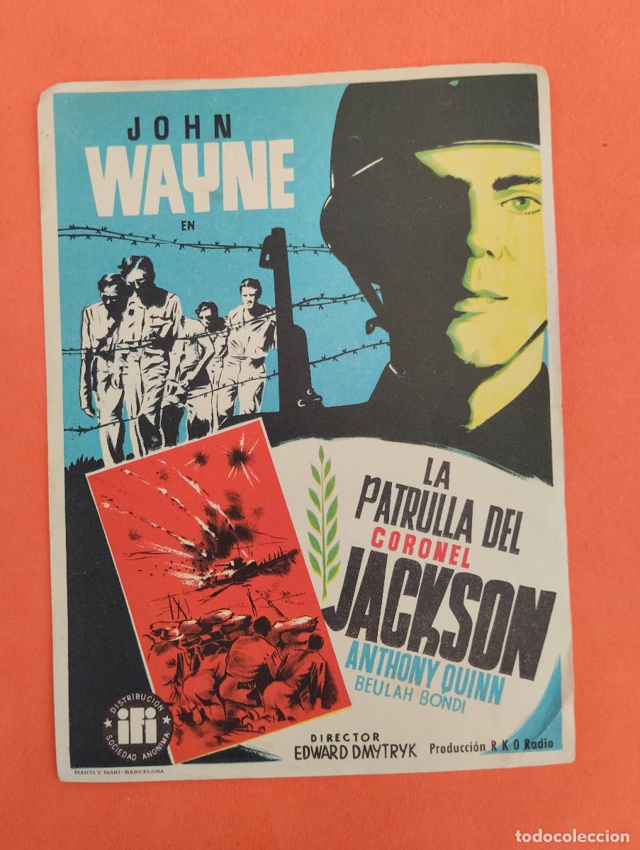 Cine: PROGRAMA CINE. LA PATRULLA DEL CORONEL JACKSON. REVERSO EN BLANCO.