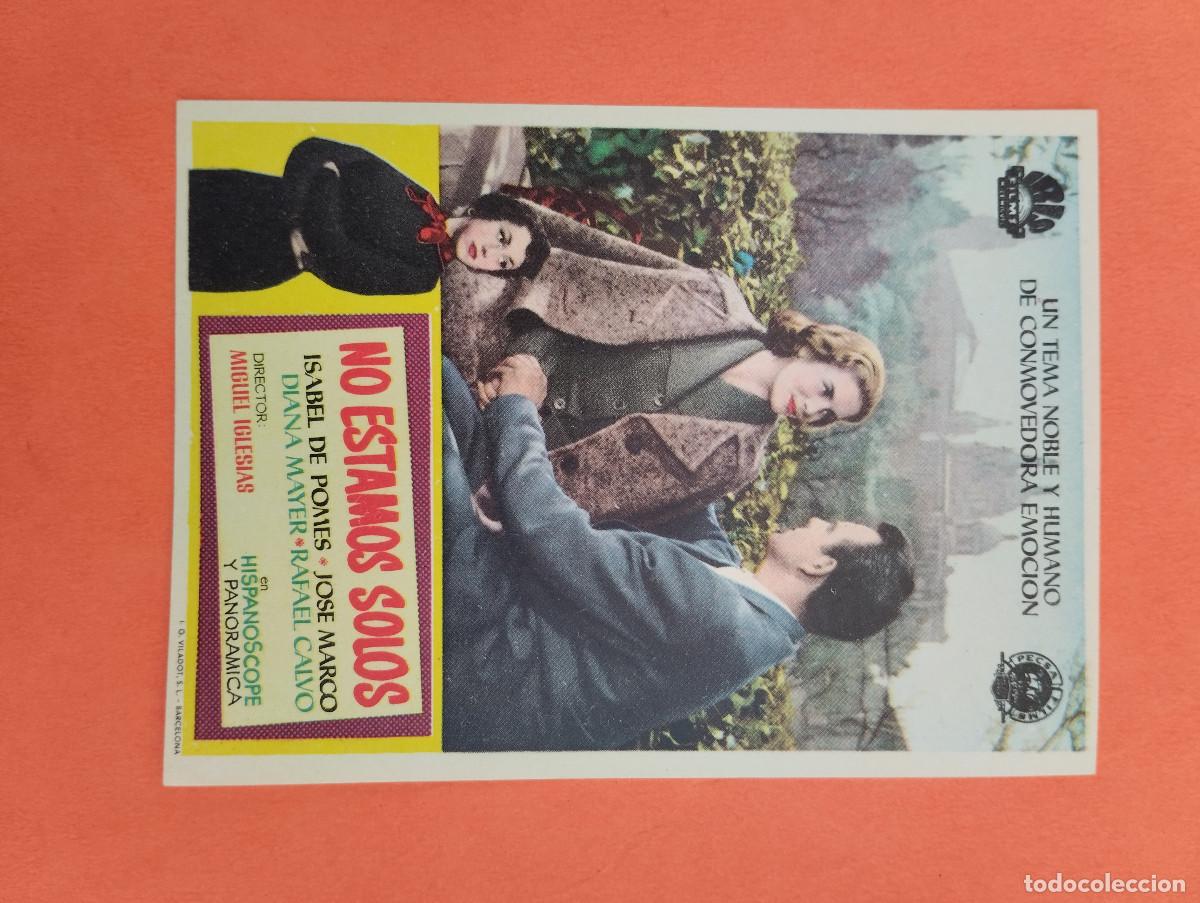 Cine: PROGRAMA CINE. NO ESTAMOS SOLOS. REVERSO EN BLANCO.