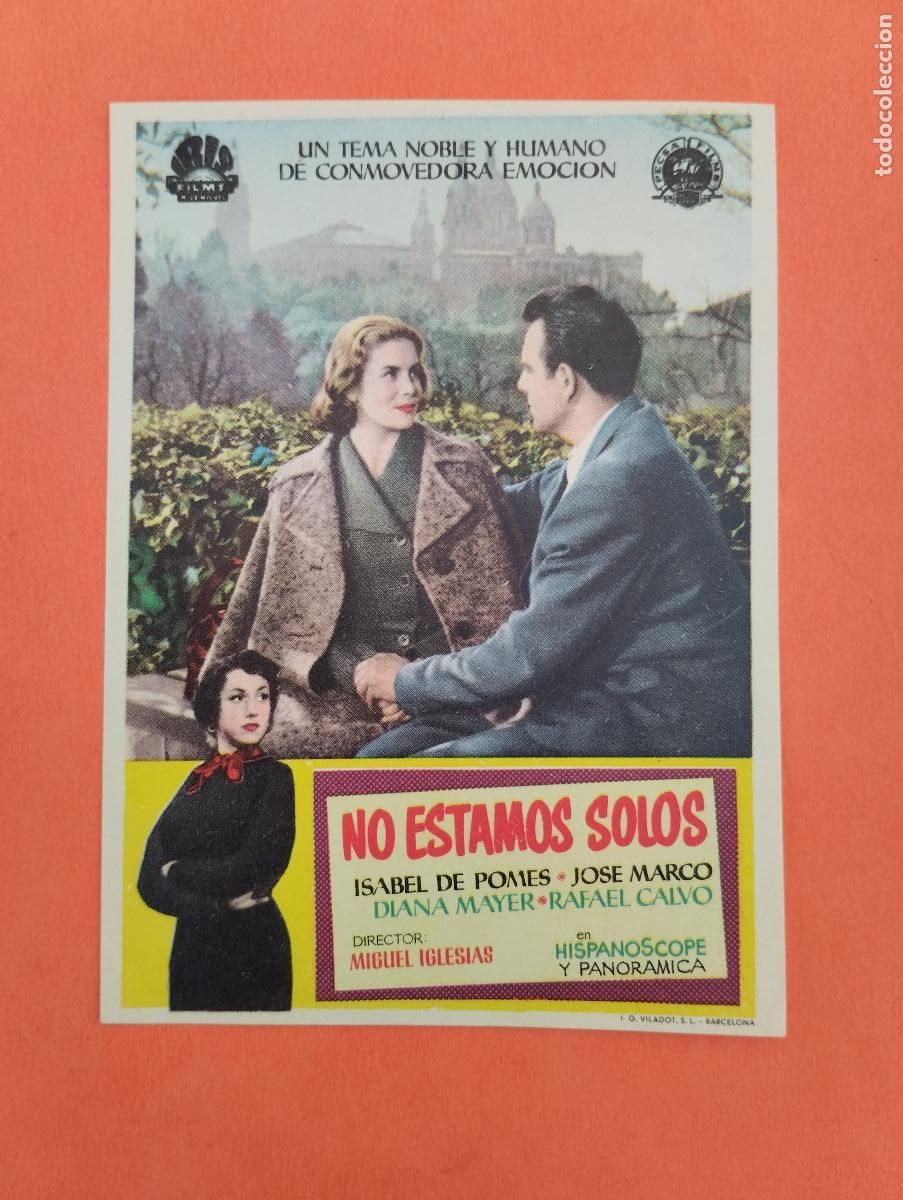 Cine: PROGRAMA CINE. NO ESTAMOS SOLOS. REVERSO EN BLANCO.