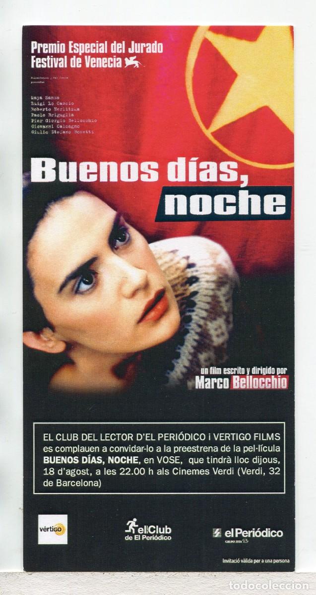 Cine: BUENOS DIAS, NOCHE, de Marco Bellocchio. INVITACI&Oacute;N DE PREESTRENO.