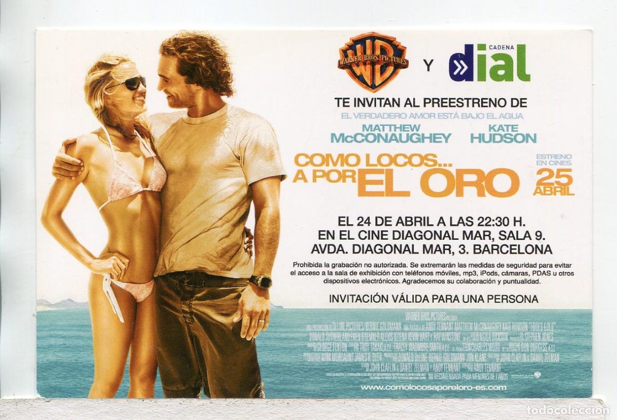 Cine: COMO LOCOS A POR EL ORO, con Matthew Mcconauge. INVITACI&Oacute;N DE PREESTRENO.
