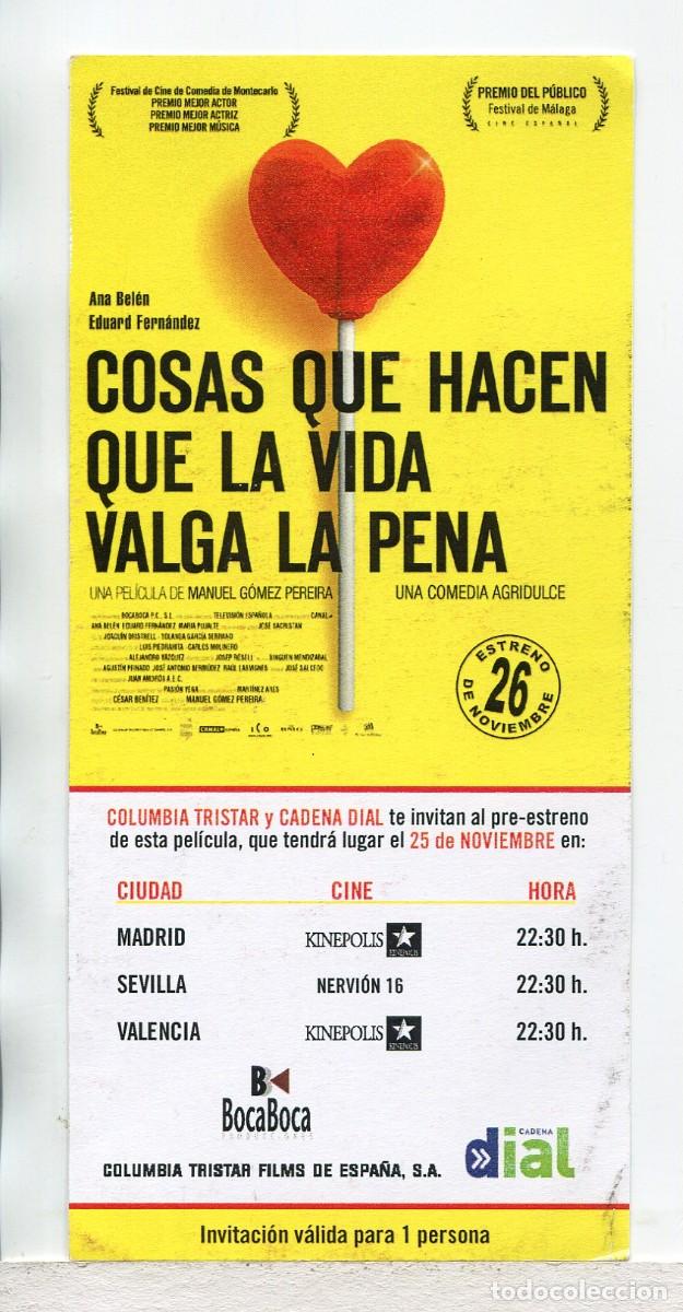 Cine: COSAS QUE HACEN QUE LA VIDA VALGA LA PENA, con Ana Bel&eacute;n. INVITACI&Oacute;N DE PREESTRENO.
