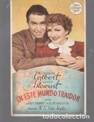 Cine: CINE FOLLETO DE MANO ACTORES CLAUDETTE JAMES T&Iacute;TULO EN ESTE MUNDO TRAIDOR KURSAAL A&Ntilde;O 1946 /47