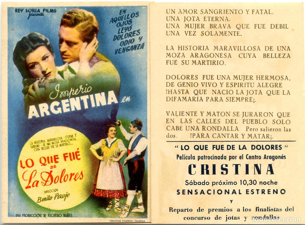 Cine: FOLLETO DE MANO ORIGINAL LO QUE FU&Eacute; DE LA DOLORES IMPERIO ARGENTINA CINE TEATRO CRISTINA BARCELONA
