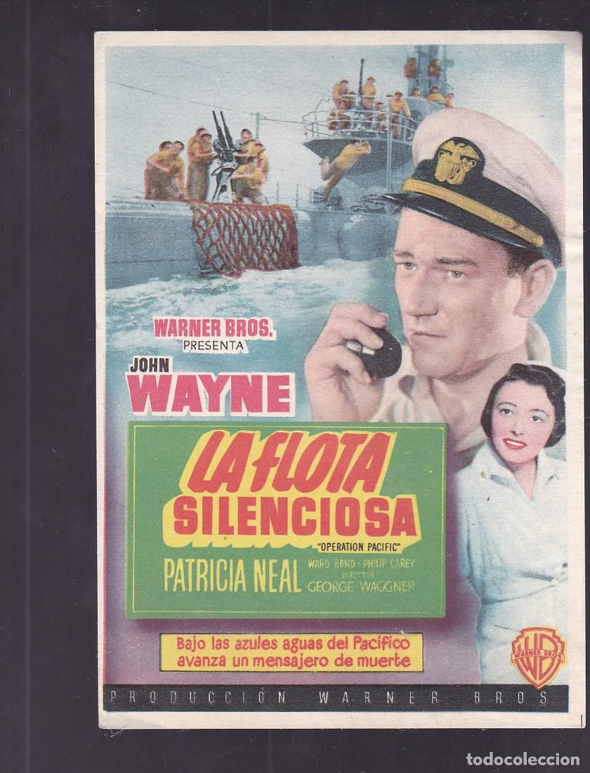 Cine: F16-7-Folleto de Mano. LA FLOTA SILENCIOSA .John Wayne