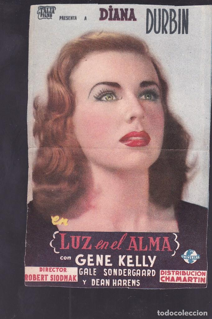 Cine: F16-14-Folleto de Mano.LUZ EN EL ALMA . Gene Kelly , Diana Durbin