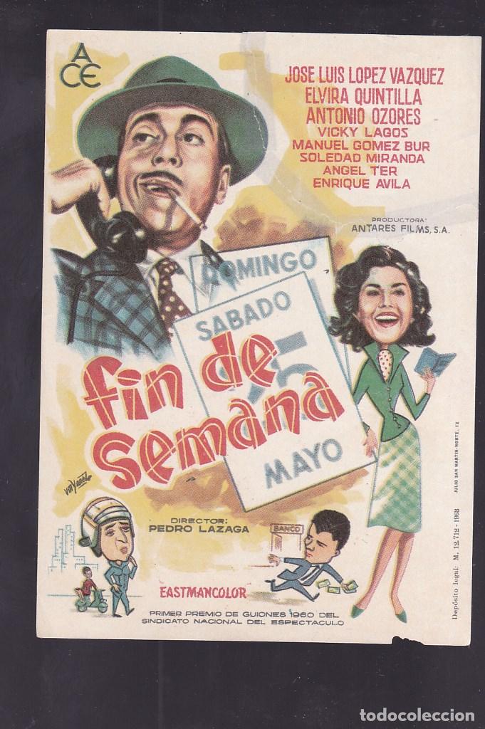 Cine: F16-15-Folleto de Mano. FIN DE SEMANA . Jos&eacute; Luis L&oacute;pez V&aacute;zquez