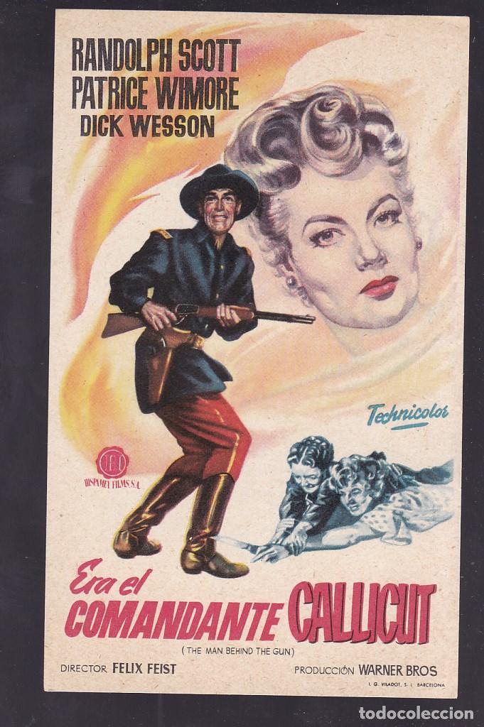 Cine: F16-20-Folleto de Mano. ERA EL COMANDANTE CALLICOT. Randolph Scott
