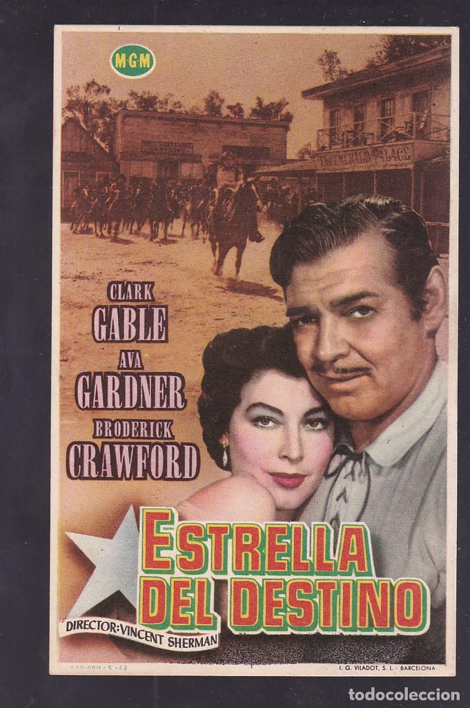 Cine: F16-20-Folleto de Mano. ESTRELLA DEL DESSTINO Clark Gable Ava Gardner