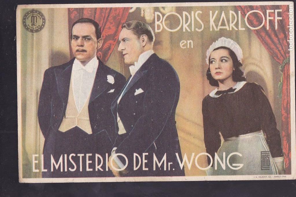 Cine: F16-29-Folleto de Mano. EL MISTERIO DE Mr WONG . Boris Karloff