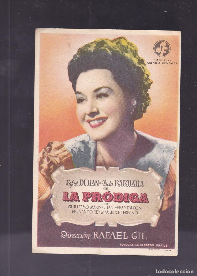 Cine: F16-48b-Folleto de Mano. LA PRODIGA Rafael Dur&aacute;n