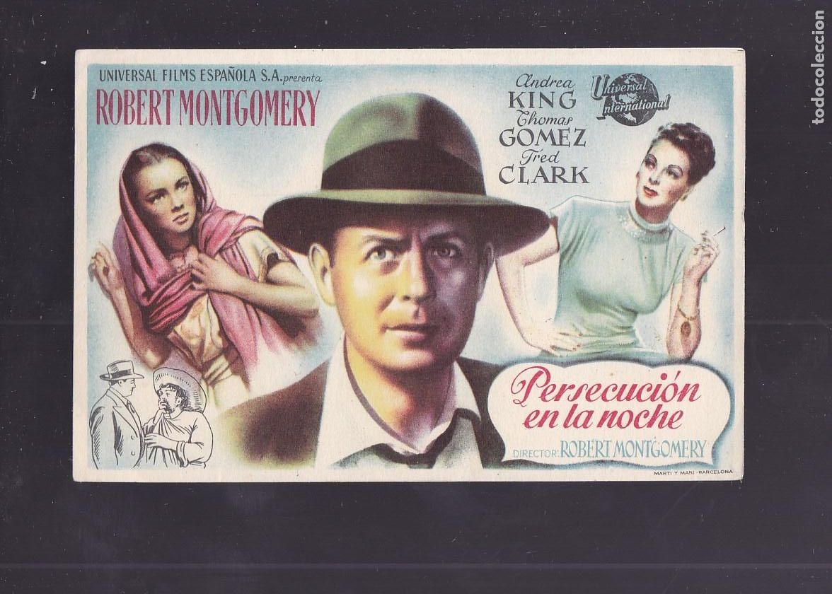 Cine: F16-51-Folleto de Mano. PERSECUCION EN LA NOCHE Robert Mongomery