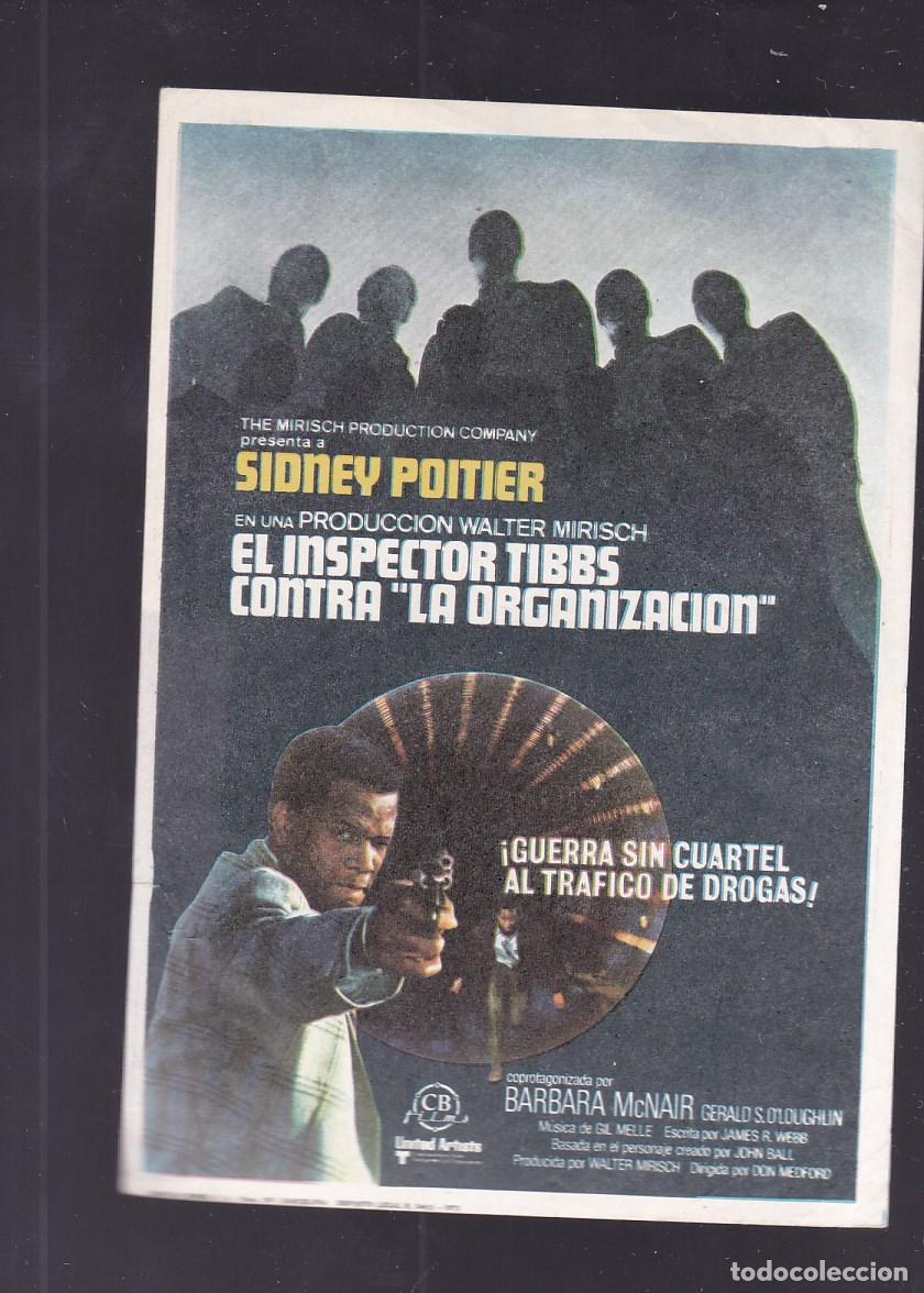 Cine: F16-54-Folleto de Mano. EL INSPECTOR TIBBS CONTRA LA ORGANIZACION . Sidney Poitiers