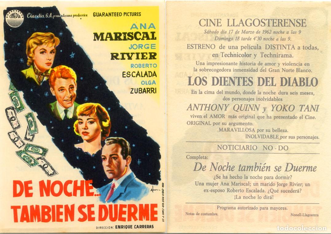 Cine: FOLLETO DE MANO ORIGINAL DE NOCHE, TAMBIEN SE DUERME ANA MARISCAL CINE LLAGOSTERENSE 1962 BARCELONA