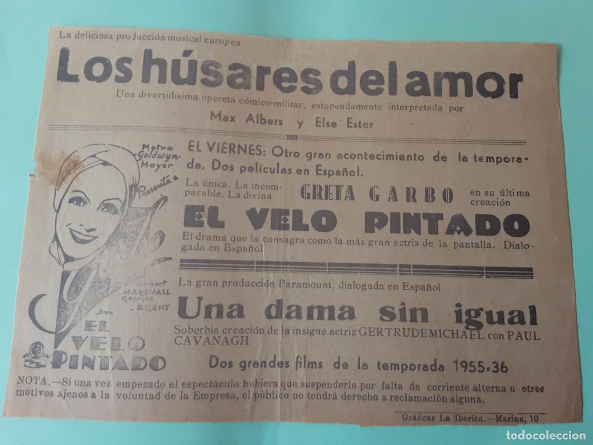  Foglietti di film di film antichi di cinema: EL VELO PINTADO, GRETA GARBO, HERBERT MARSHALL, PROGRAMA LOCAL.