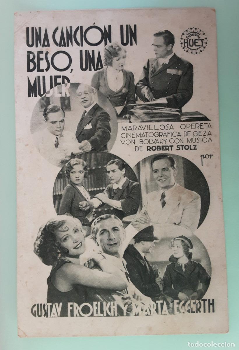 Folhetos de m&atilde;o de filmes antigos de cinema: UNA CANCI&Oacute;N UN BESO, UNA MUJER, GUSTAV FROELICH, MARTA EGGERTH.