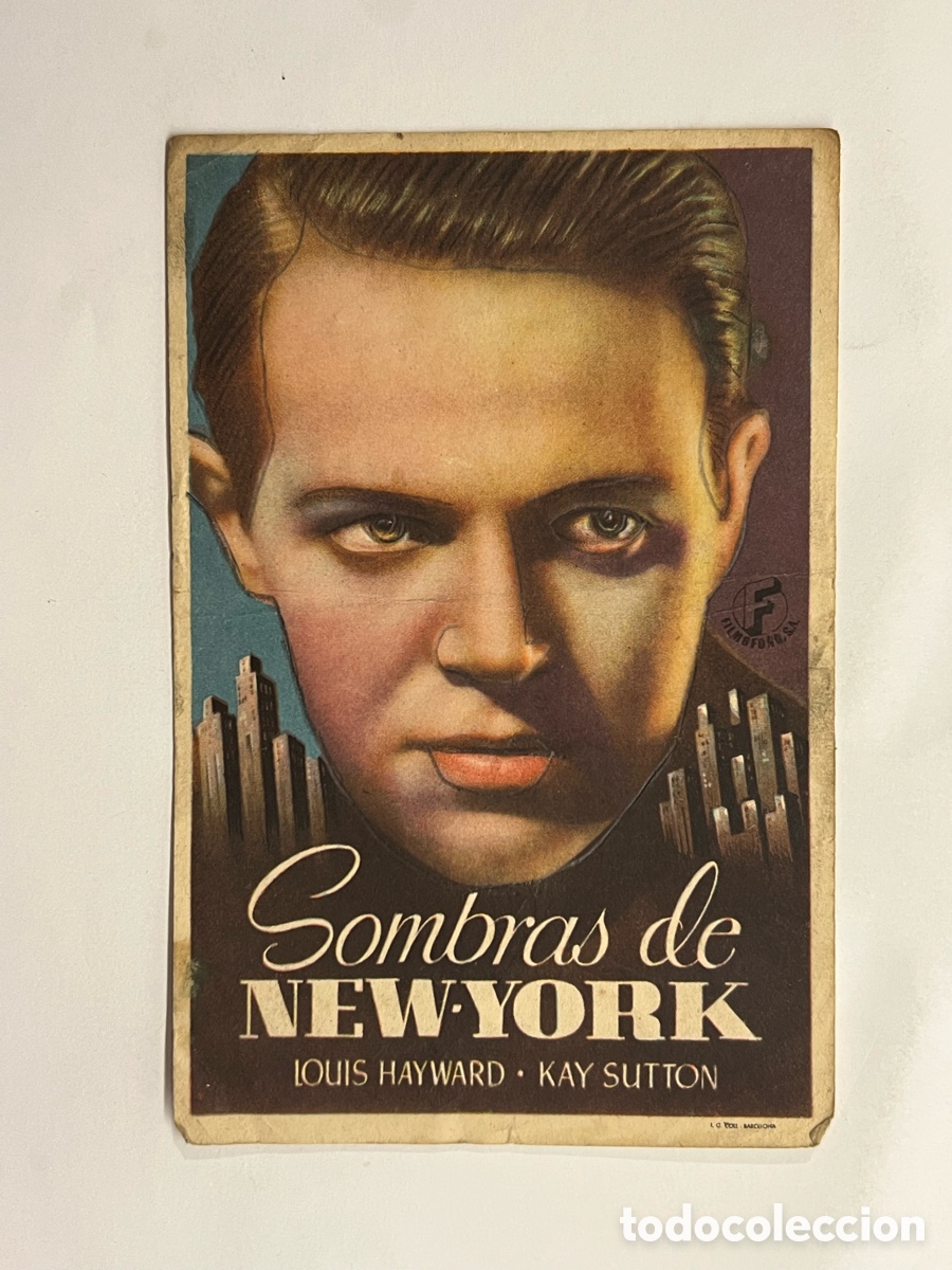 Cinema: SOMBRAS DE NUEVA YORK, LOUIS HAYWARD &bull; KAY SUTTON.. Folleto. Sin publicidad
