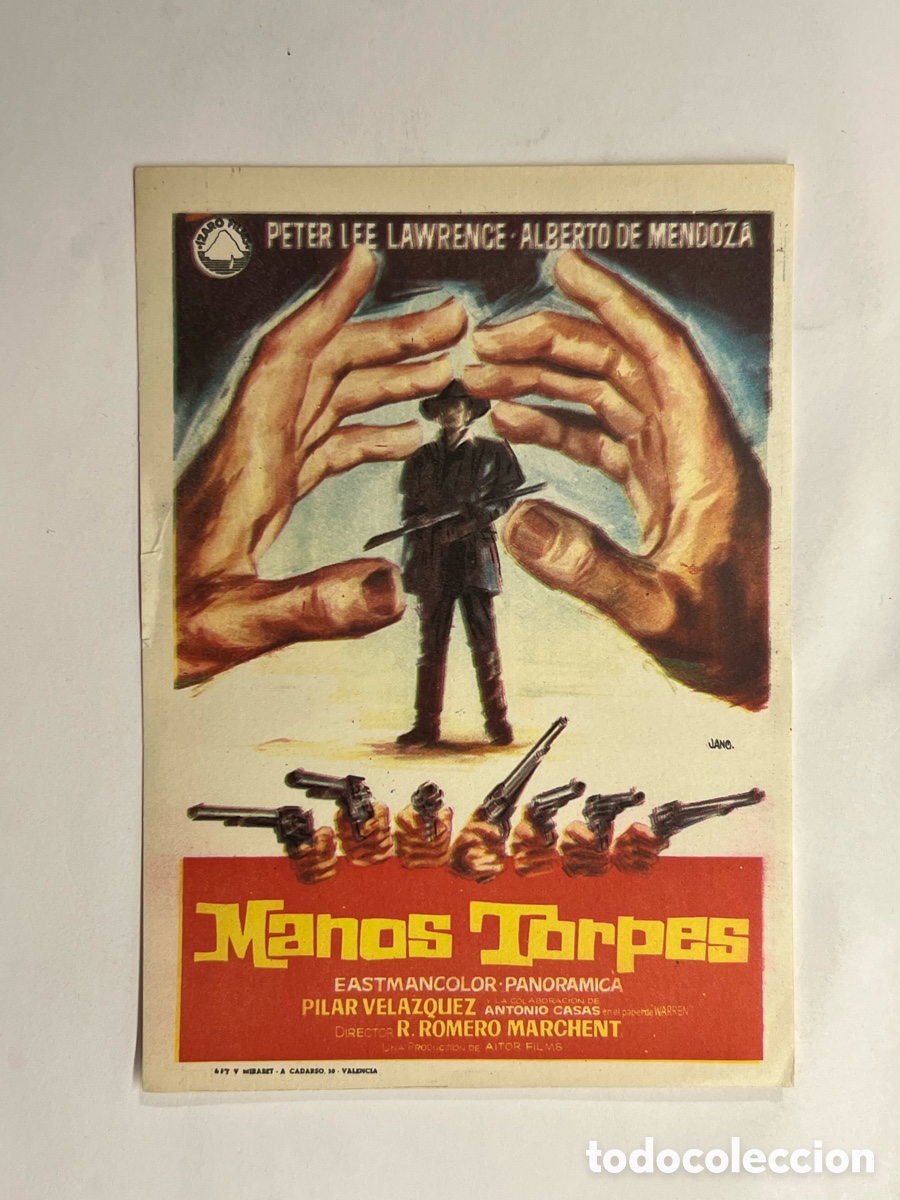 Kino: FOLLETO DE MANO MANOS TORPES Peter Lee Lawrence, Alberto Mendoza-SIN PUBLICIDAD