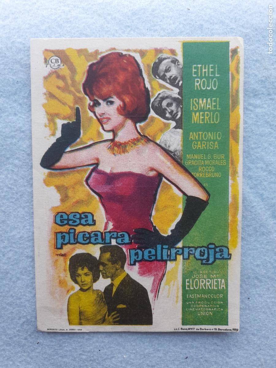  Flyers Publicitaires de films Anciens: Esa P&iacute;cara Pelirroja. Ethel Rojo. Ismael Merlo. Antonio Garisa.