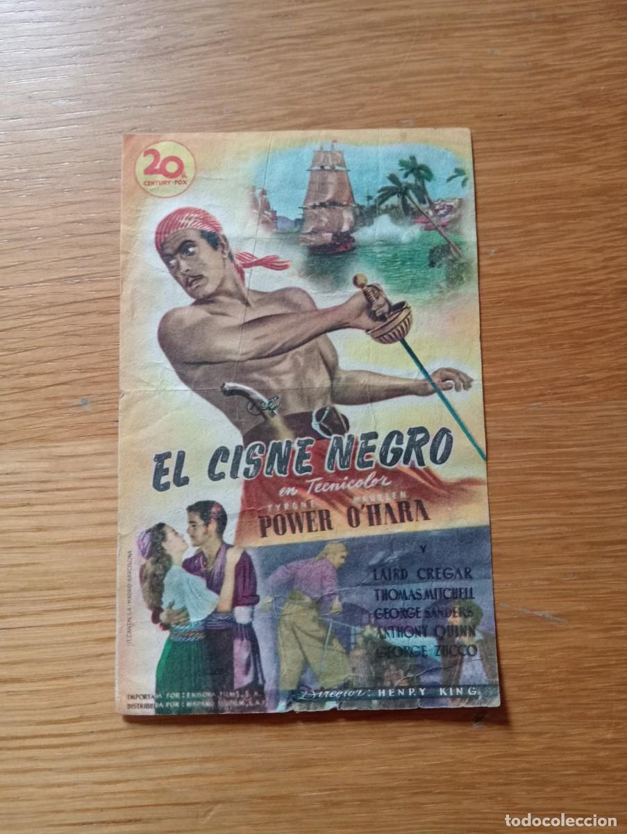 Folhetos de m&atilde;o de filmes antigos de cinema: FOLLETO DE MANO. EL CISNE NEGRO. TYRONE POWER Y MAUREEN O&acute;HARA. HENRY KING. 1942.