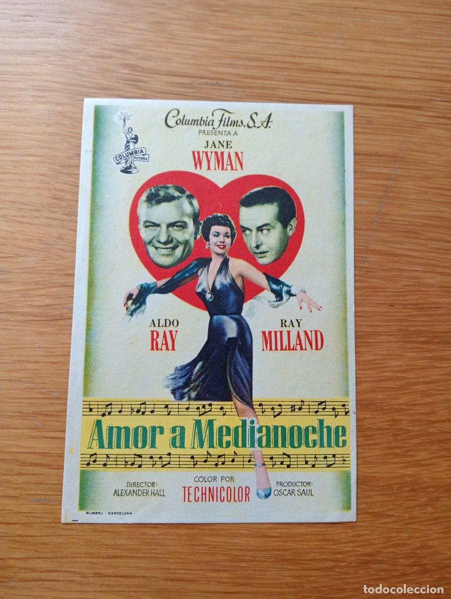 Kino: FOLLETO DE MANO. AMOR A MEDIANOCHE. JANE WYMAN Y RAY MILLAND. ALEXANDER HALL. 1953. SIN PUBLICIDAD.