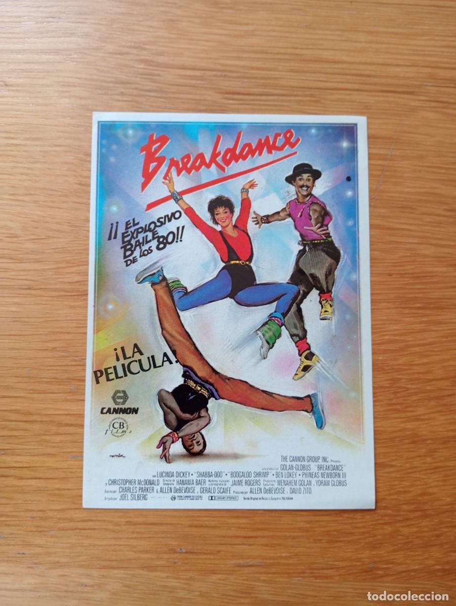 Folhetos de m&atilde;o de filmes antigos de cinema: FOLLETO DE MANO. BREAKDANCE. MARIO VAN PEEBLES Y RUTANYA ALDA. JOEL SILBERG. 1984. SIN PUBLICIDAD.
