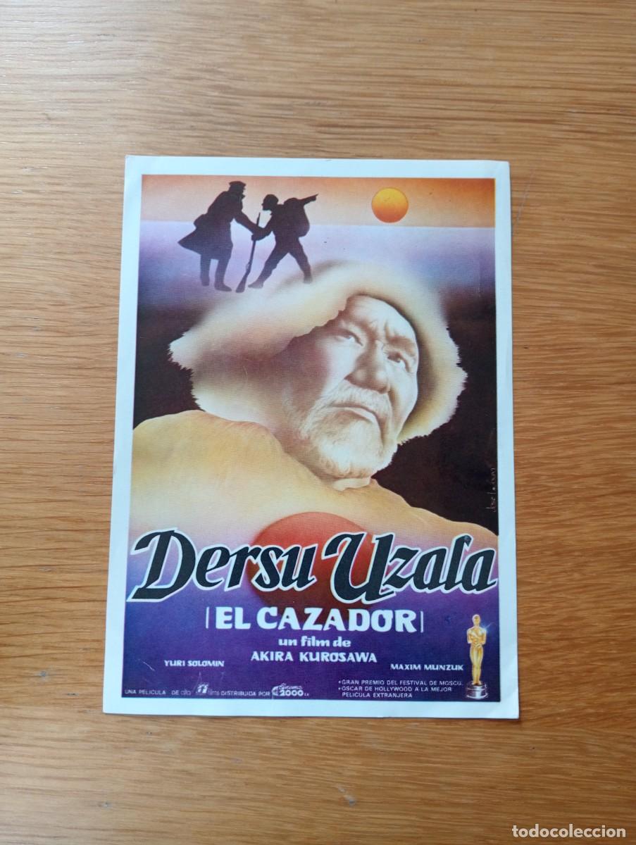 Foglietti di film di film antichi di cinema: FOLLETO DE MANO. DERSU UZALA (EL CAZADOR). MAXIM MUNZUK Y YURI SOLOMIN. AKIRA KUROSAWA. 1975.