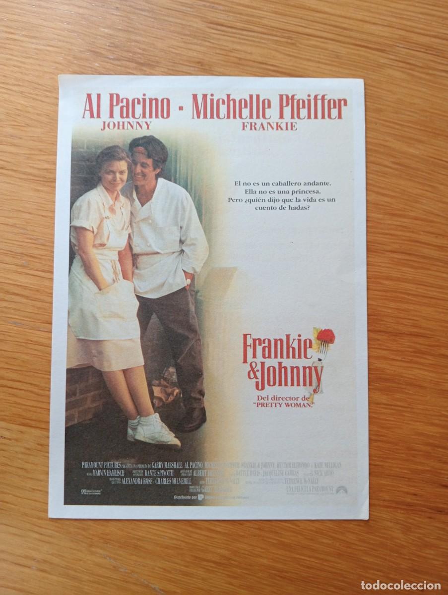  Foglietti di film di film antichi di cinema: FOLLETO DE MANO. FRANKIE & JOHNNY. MICHELLE PFEIFFER Y AL PACINO. GARRY MARSHALL. 1992