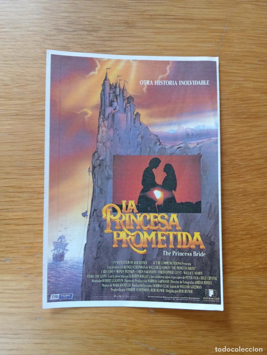 Cine: FOLLETO DE MANO. LA PRINCESA PROMETIDA. CARY ELWES Y ROBIN WRIGHT. ROB REINER. 1987.