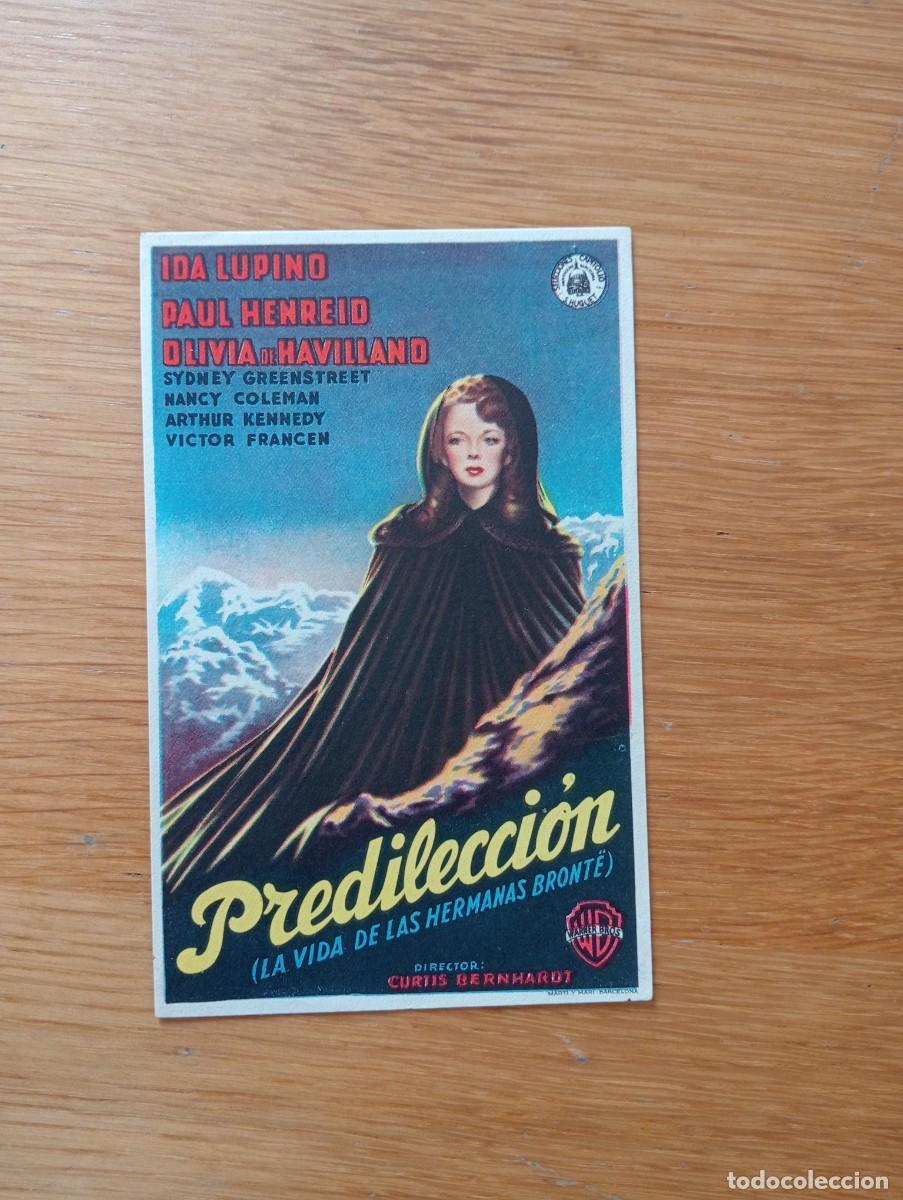  Foglietti di film di film antichi di cinema: FOLLETO DE MANO. PREDILECCI&Oacute;N. IDA LUPINO Y OLIVIA DE HAVILLAND. CURTIS BERNHARDT. 1946.
