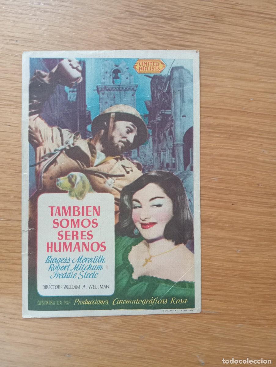  Flyers Publicitaires de films Anciens: FOLLETO DE MANO. TAMBI&Eacute;N SOMOS SERES HUMANOS. BURGESS MEREDITH Y ROBERT MITCHUM. W. A. WELLMANN. 194