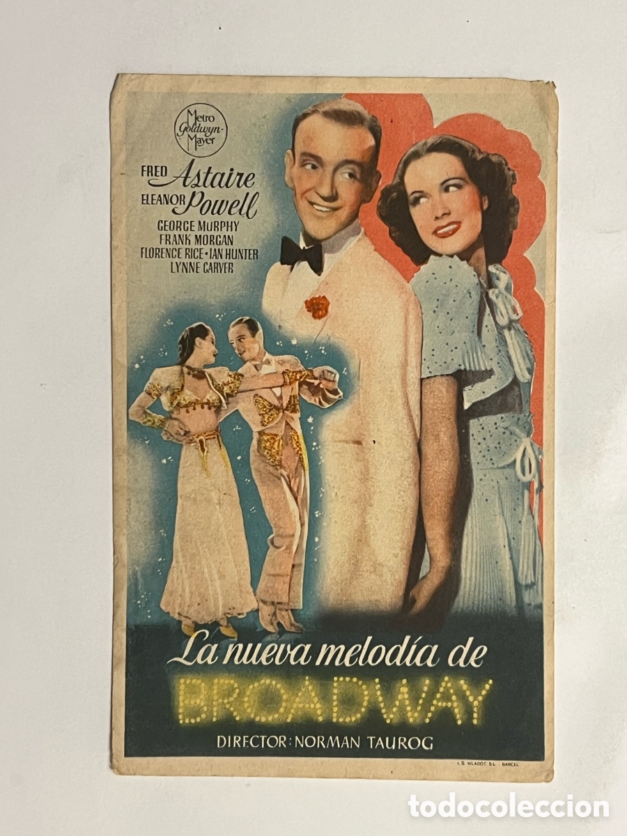  Flyers Publicitaires de films Anciens: LA NUEVA MELODIA DE BROADWAY, FRED ASTAIRE, ELEANOR POWELL.. Folleto de Mano