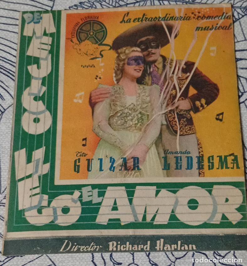 Cine: DE MEJICO LLEG&Oacute; EL AMOR - PROGRAMA DE CINE