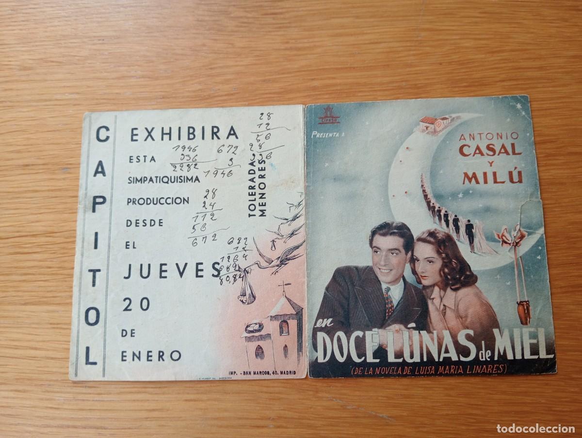 Foglietti di film di film antichi di cinema: FOLLETO DE MANO DOBLE. DOCE LUNAS DE MIEL. ANTONIO CASAL Y MIL&Uacute;. LADISLAO VADJA. 1944.