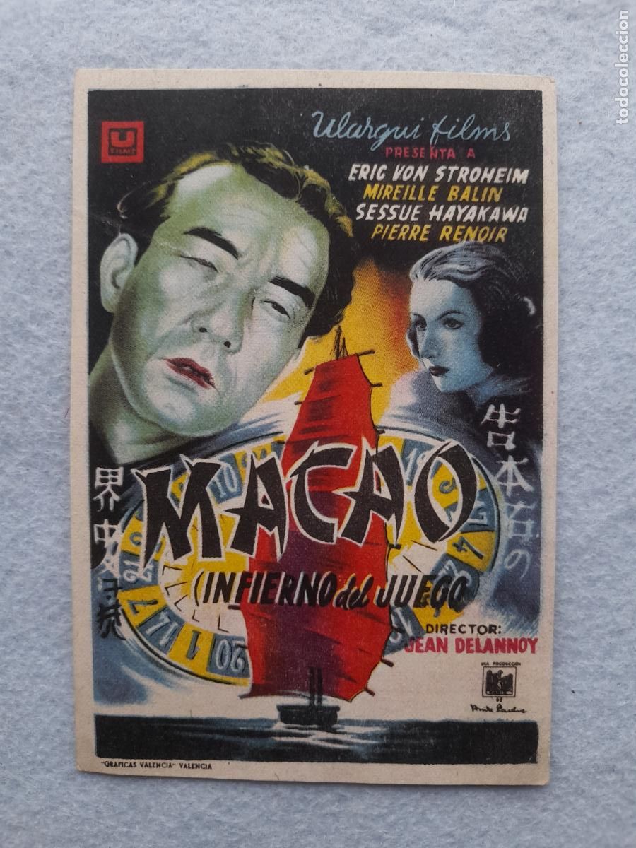  Flyers Publicitaires de films Anciens: Macao. Infierno del Juego. Eric Von Strohein. Mirelle Balin. Sessue Hayakata.