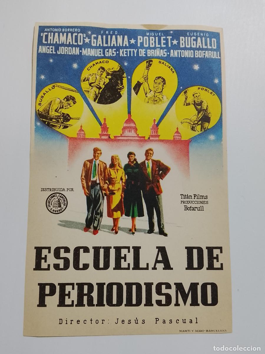 Cine: Folleto de mano de la pel&iacute;cula Escuela de periodismo