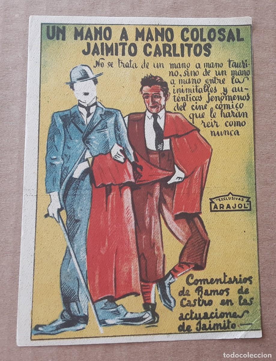 Cine: UN MANO A MANO COLOSAL JAIMITO CARLITOS. ARAJOL