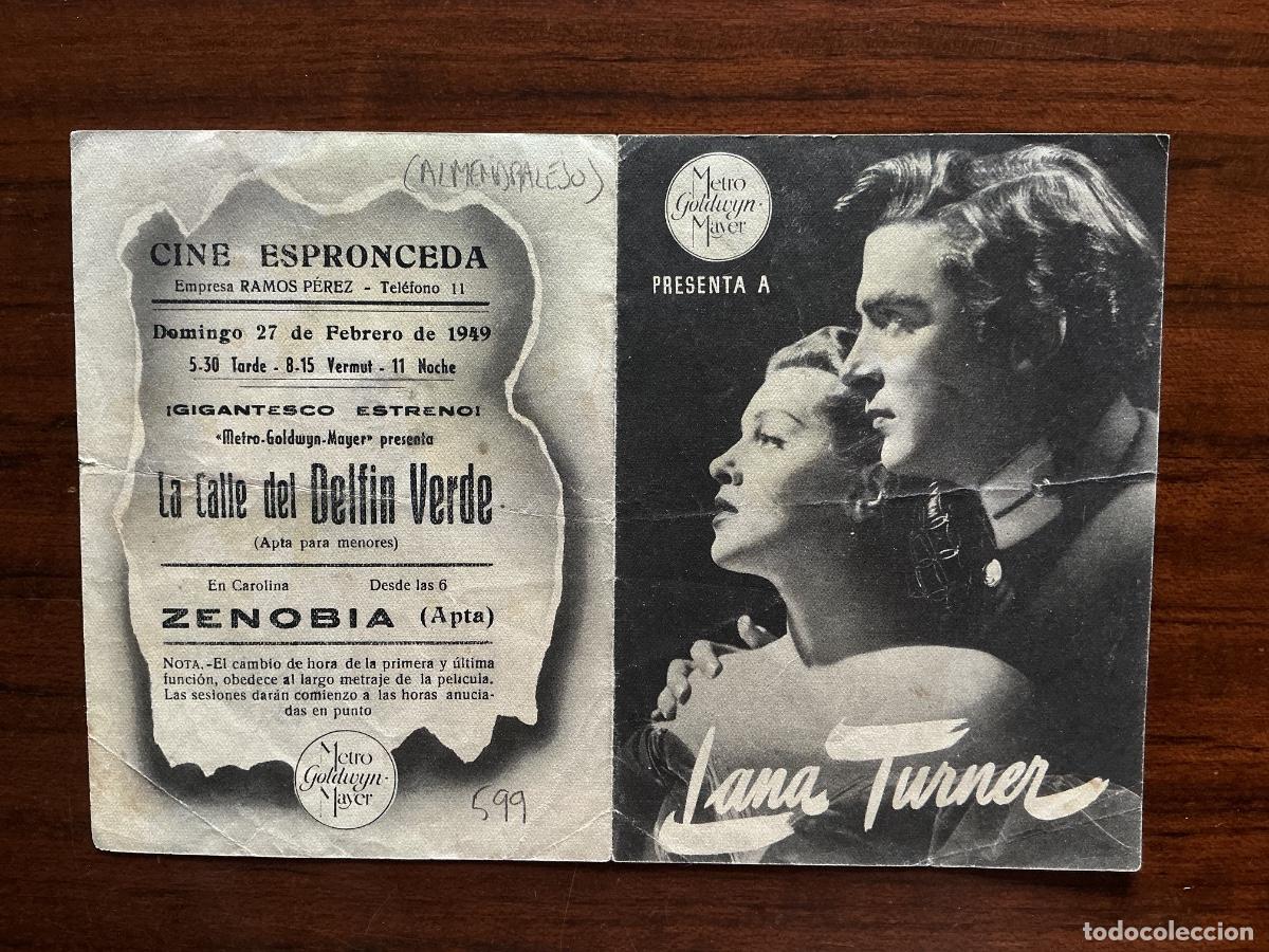  Flyers Publicitaires de films Anciens: PROGRAMA METRO CINE ESPRONCEDA ALMENDRALEJO BADAJOZ LA CALLE DEL DELF&Iacute;N VERDE LANA TURNER