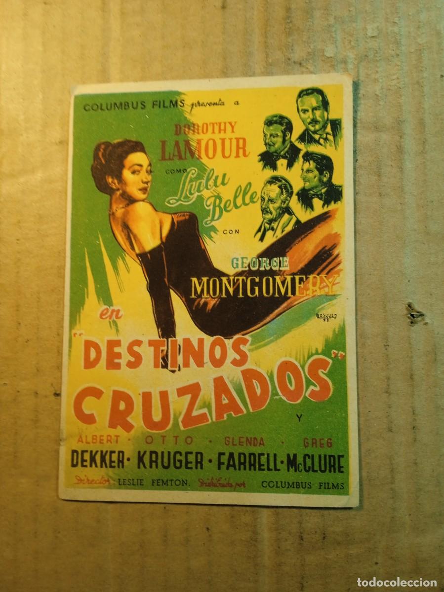  Foglietti di film di film antichi di cinema: FOLLETO DE MANO CON PUBLICIDAD DESTINOS CRUZADOS