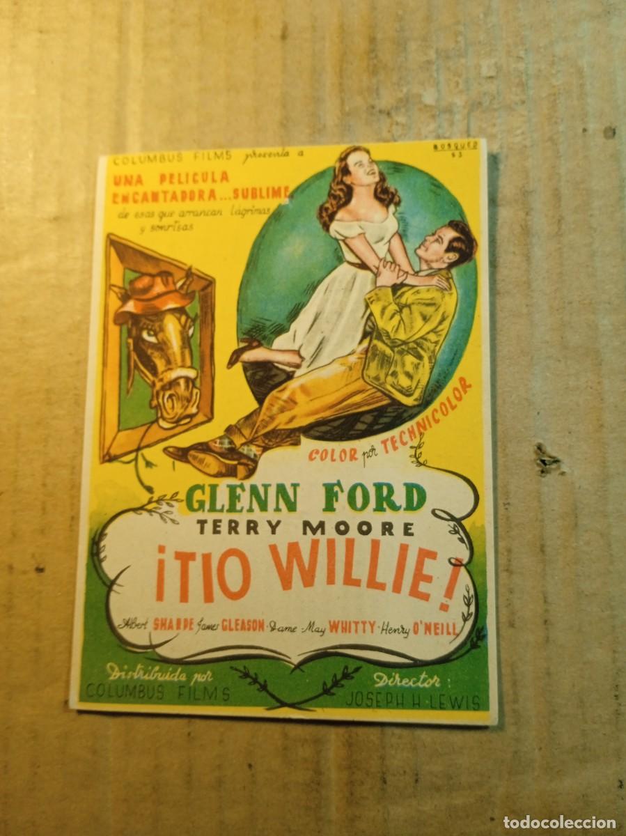  Flyers Publicitaires de films Anciens: FOLLETO DE MANO CON PUBLICIDAD TIO WILLIE