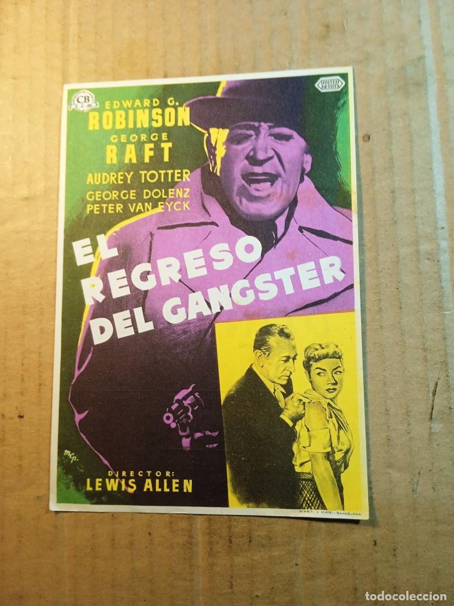  Flyers Publicitaires de films Anciens: FOLLETO DE MANO CON PUBLICIDAD EL REGRESO DEL GANGSTER