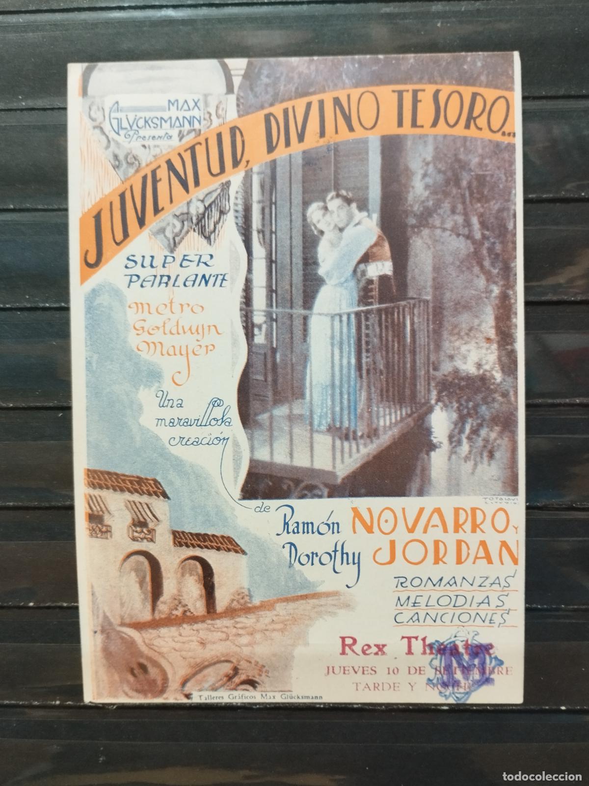 Foglietti di film di film antichi di cinema: BZB PROGRAMA DE CINE SENCILLO. URUGUAY. JUVENTUD, DIVINO TESORO. CON RAMON NOVARRO, DOROTHY JORDAN.