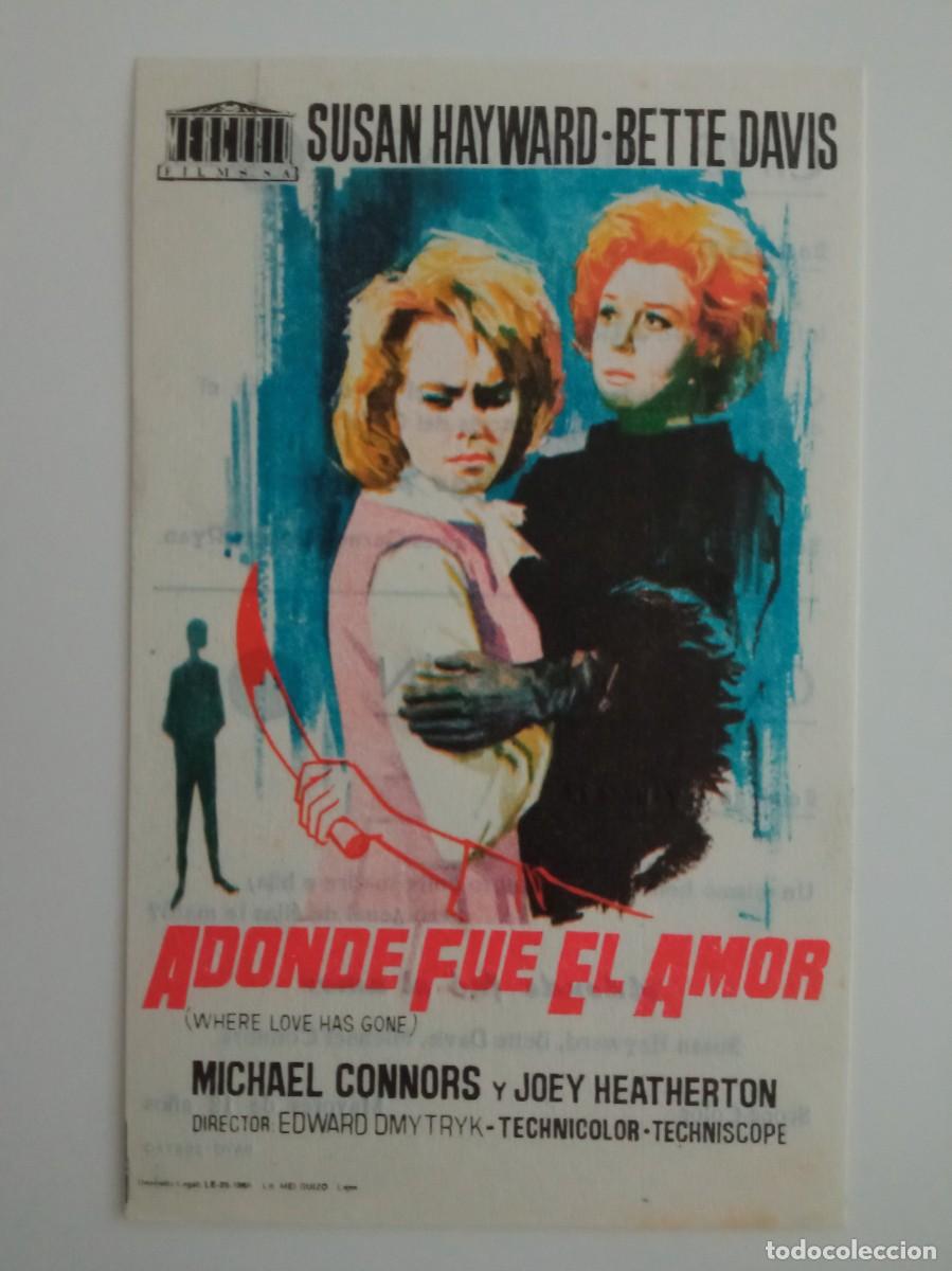 Cine: ADONDE FUE EL AMOR, SUSAN HAYWARD, BETTE DAVIS, CINE MATXIN, MUNGU&Iacute;A, VIZCAYA
