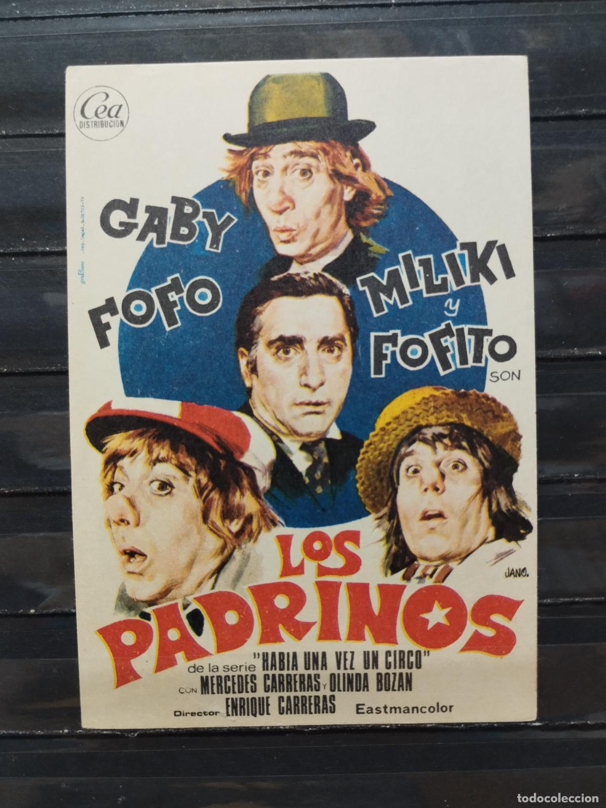 Flyers Publicitaires de Films Anciens: BZB PROGRAMA DE CINE. SENCILLO. LOS PADRINOS. GABY, FOFO, MILIKI Y FOFITO. SIN DORSO.