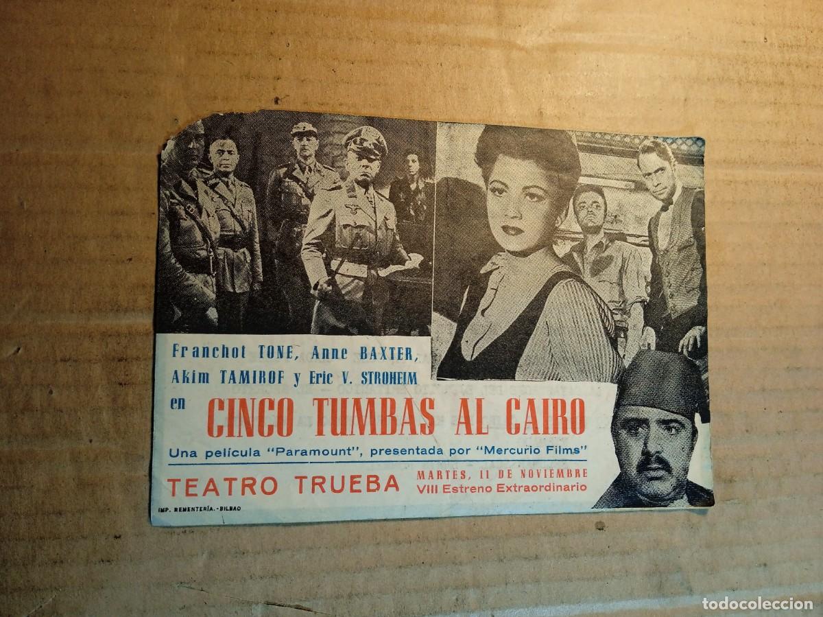  Flyers Publicitaires de films Anciens: FOLLETO DE MANO CON PUBLICIDAD CINCO TUMBAS AL CAIRO