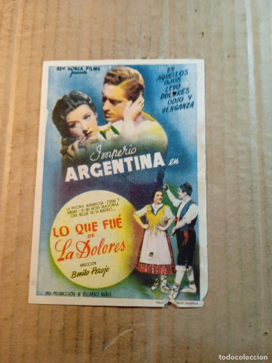Folhetos de m&atilde;o de filmes antigos de cinema: FOLLETO DE MANO CON PUBLICIDAD LO QUE FUE DE LA DOLORES