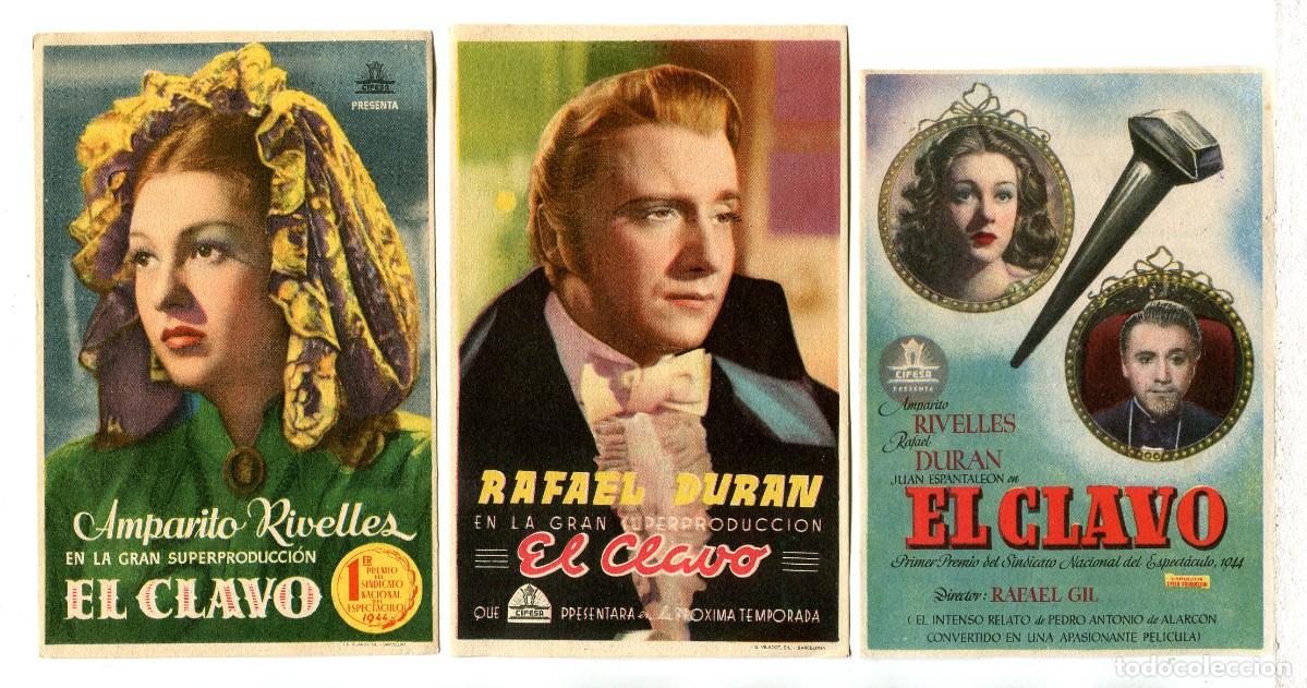 Folhetos de m&atilde;o de filmes antigos de cinema: EL CLAVO, con Amparito Rivelles.