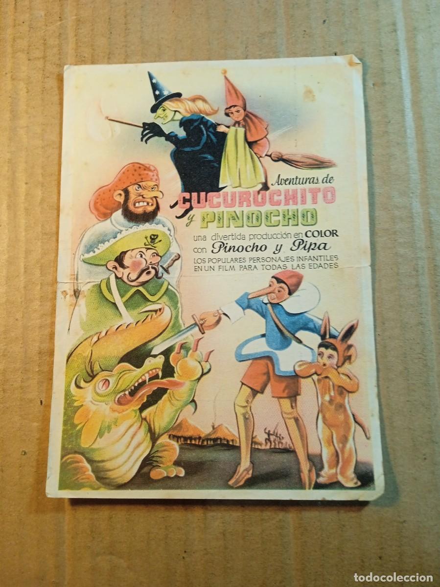 Cine: FOLLETO DE MANO CON PUBLICIDAD AVENTURAS DE CUCURUCHITO Y PINOCHO
