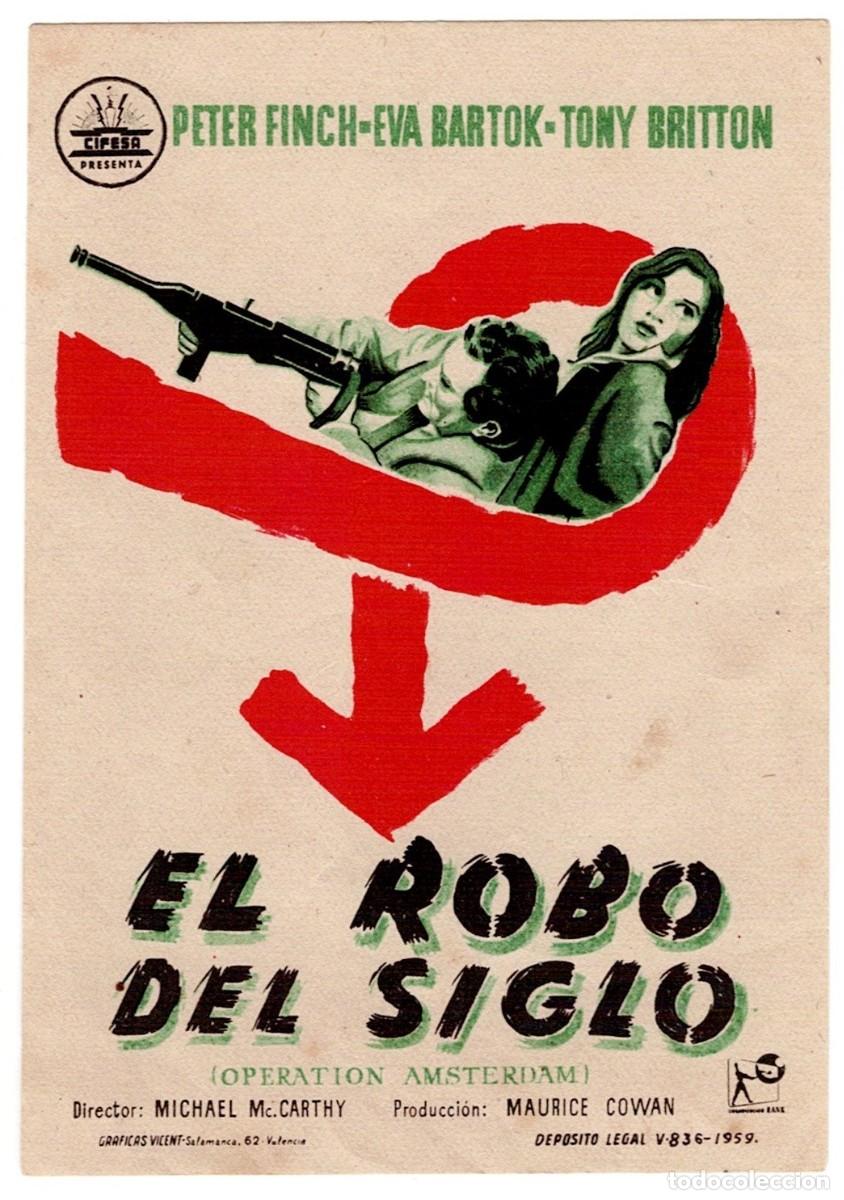 Cine: FOLLETO DE MANO (PROGRAMA DE CINE)&rdquo;EL ROBO DEL SIGLO&rdquo; DE 1959 CONPETER FINCH Y EVA BARTOK