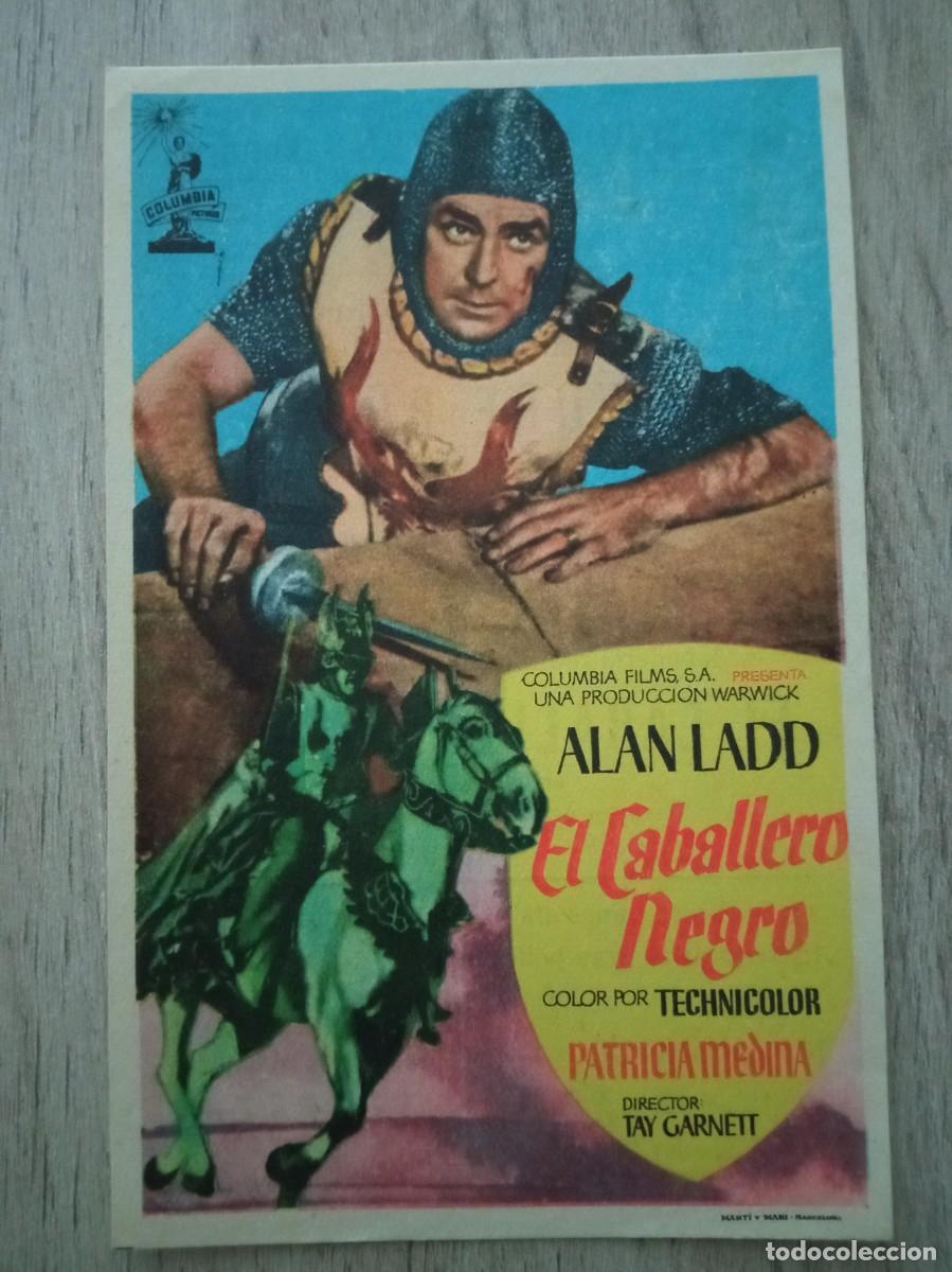 Cine: EL CABALLERO NEGRO, ALAN LADD, CINES TIVOLI Y CENTRO, VENDRELL, TARRAGONA, 1956
